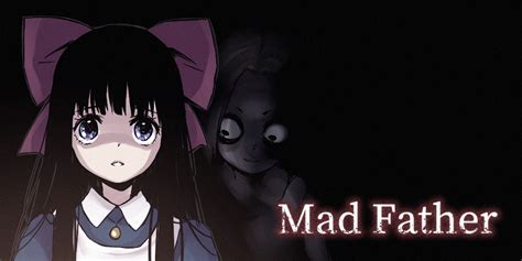 Mad Father! A Cult Classic Horror Game Exploring Family and Guilt?