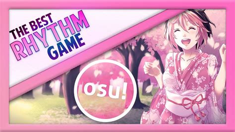 Osu! - A Beat-Matching Rhythm Game With Anime Flair!